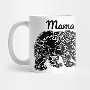 Mama Bear - funny parent quotes Mug